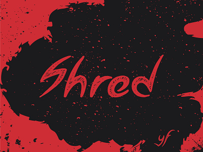 Shred 🛹 branding demon design flat font grunge illustration illustrator lettering logo red shred typography vector