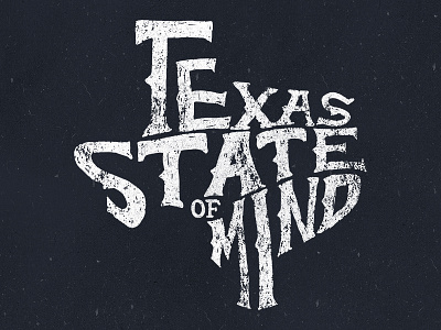 Texas State of Mind hand drawn lone star texas texas pride typography