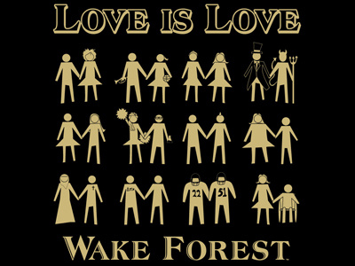 Love Is Love Wake Forest apparel college equality illustration love tshirt