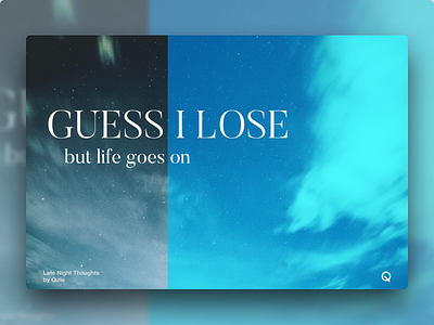 LNT | Guess I Lose design graphic illustration late lnt lyrics night poster qurle thoughts