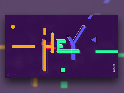LNT | Hey! color colorful colors design graphic late lnt night poster qurle thoughts typo typography