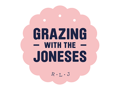 W.I.P. Grazing with the Joneses