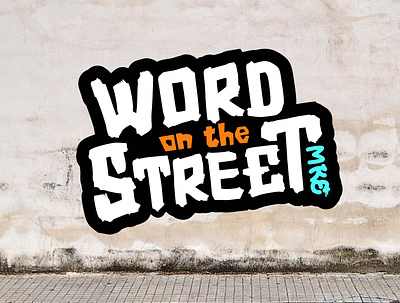 WORD ON THE STREET MKE LOGO branding desgin graffiti graphic design logo street art type typography vector