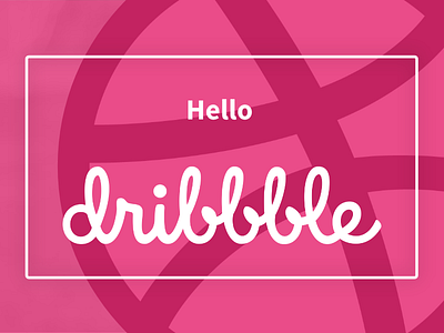 Hello Dribbble first shot new dribbbler welcome