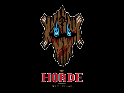 THE HORDE art design flame graphic design horde illustration logo mask vector wooden world of warcraft wow