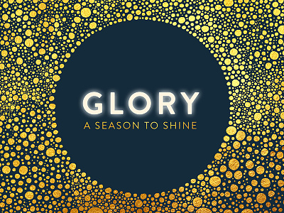 Glory - A Season To Shine adobe christmas church design faith glory graphic hand drawn illustrator light photoshop sketch
