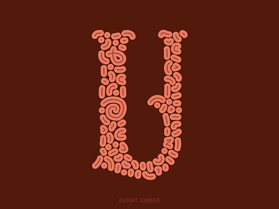U 36daysoftype 36daysoftype2021 brown burnt umber digital illustration illustration letter serif u umber vector