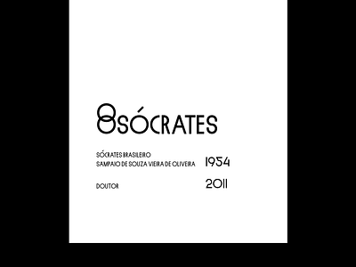 Não é o filósofo. É o Doutor. Sócrates Brasileiro. black white brazil grid soccer typography