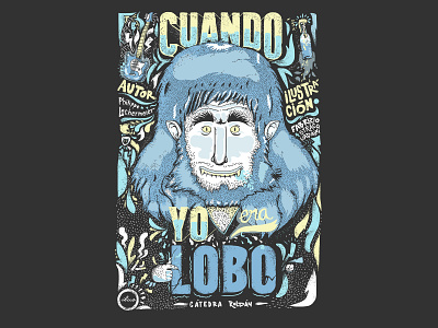 Cuando Yo Era Lobo 🐺 design digital art draw drawing illustration illustrator ilustración university work