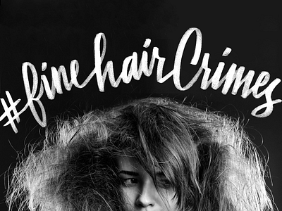 Hair Crimes black brush cursive hand lettering lettering rough script texture