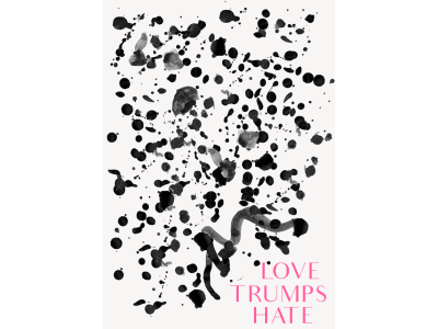 love trumps hate ink minimalism typogaphy