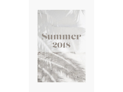 summer 2018 design design blog layout minimalism summer typography