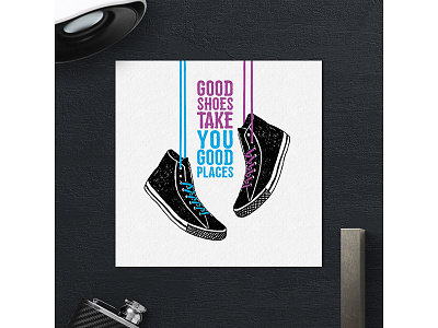 Good shoes take you good places adventure badge design grunge hipster keds logo lumberjack typography vintage