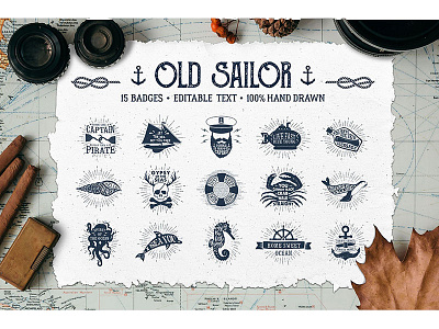 Old Sailor. 15 Hand Drawn Badges adventure badges grunge handdrawn hipster logo ocean sea tend travel vector vintage