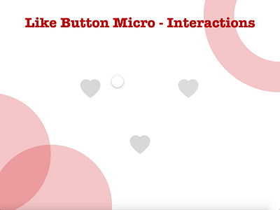 Like Button Micro Interactions adobexd button interaction interaction design interactions like button micro interaction ux design