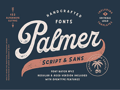 Palmer Script & Sans american font font design handcrafted identity logo logotype old fashioned retro sanserif script traditional type typeface typography vintage