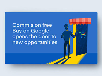 Commission free Buy on Google opens the door to new opportunitie blue business illustration businessman buy on google door e comerce e commerce shop google online marketing online marketplace online sales online shop online shopping online trading opportunities