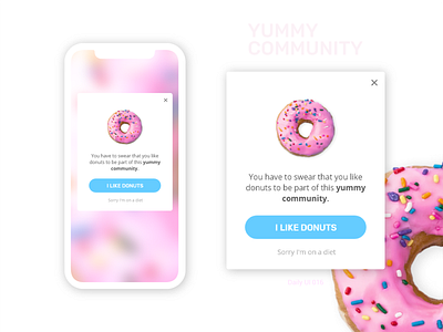 Daily UI #016 - Overlay 016 adobexd dailyui016 dailyuichallenge design donut overlay popup ui userinterface yummy