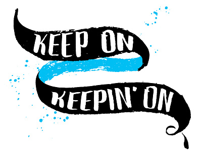 Keep on... II