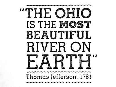 the Most Beautiful jefferson ohio quote river typography water waves