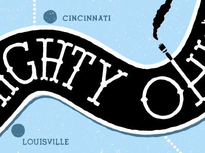 the Mighty Ohio cincinnati kentucky lettering louisville ohio poster river type