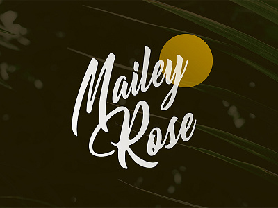 Mailey Rose Logo Concept hand lettering logo natural script type typography