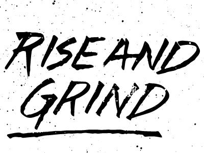 Rise and Grind brush cola pen monday motivation