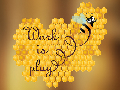 Bee work is play animal art bee cute design fly flying honey honeybee honeycomb illustartion insect nature play sweet vector wing work yellow yummy