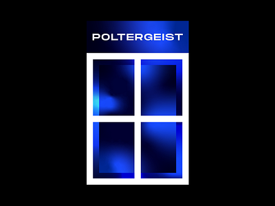 Poltergeist Poster brutalist gradient poltergeist