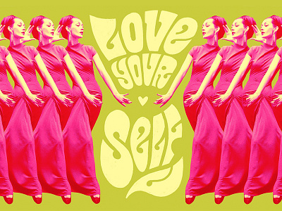 Love Your Self bold bright colorful green lettering pink procreate psychedlic repeat richard avedon self love typography valentine