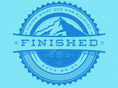 Finished - Logo branding church finished god graphic design badge grunge logo mountain outdoors retro