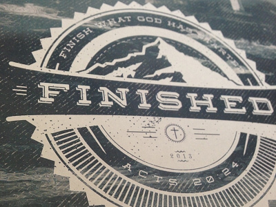 "Finished" badge branding church graphic design identity logo vector