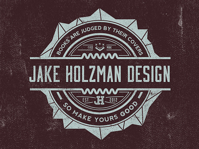 Jake Holzman Design - Badge/Logo badge black and white branding catch phrase diamond distressed est geometric graphic design grunge identity logo minimalist pop art quote retro texture vintage wip