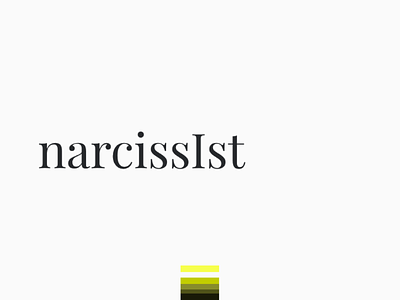 narcissIst design narcissist type typeface typography wordplay
