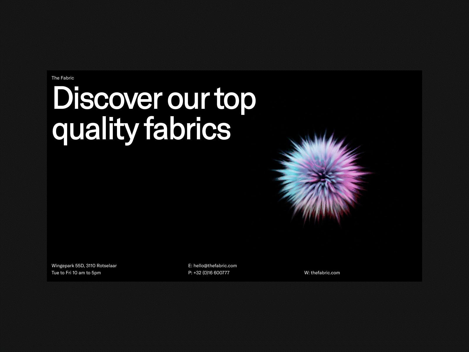 Inspired by colours & fabric 3d animation branding colours dark fabric inspired by colours fabric motion graphics spinning typigraphy ui ui design web design white