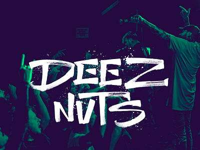 Deez Nuts - "Calligraphy and Music" Project calligraphy dirty lettering music texture type typography