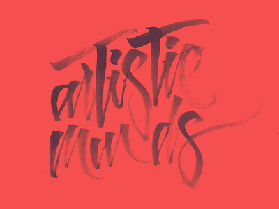 Artistic Minds - Brushpen sketch brushpen calligraphy design illustration lettering letters logo tshirt type typography