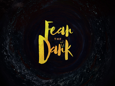 Fear the Dark cave illustration monster typography