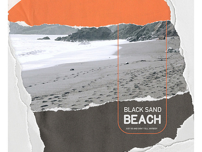 Black Sand Collage artdirection collage graphicdesign hiking illustrator photography photoshop sanfrancisco travel