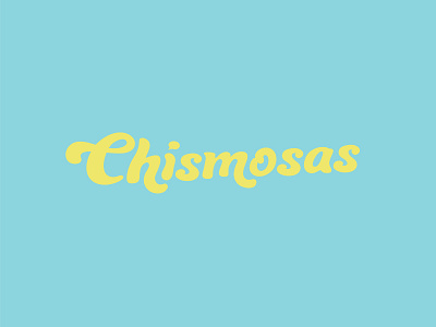 Chismosas branding lettering logo typography