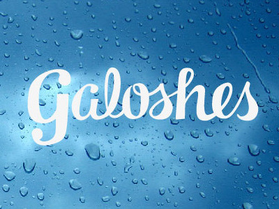 Galoshes by hand fun lettering sketch typography