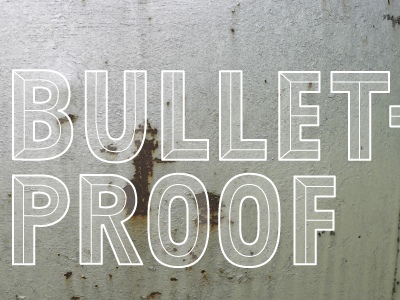 Bulletproof concept fun personal typography