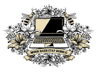 Work hard - stay humble bee concept design flowers graphic hard illustration laptop tattoo work