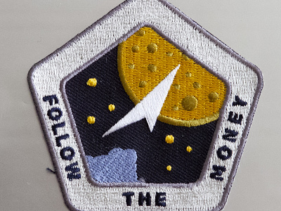 Follow The Money Sales Patch cyberspace building crew mission nasa patch