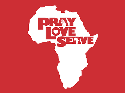 Pray Love Serve logo branding logo ministry mission trip uganda