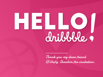 Hello Dribbblers!