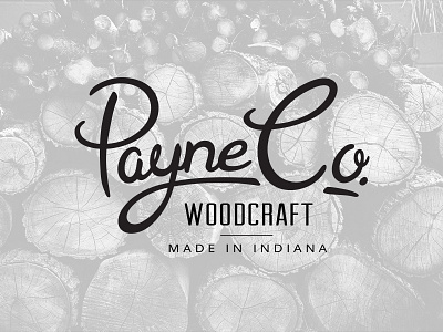 Payne Co. Woodcraft crafted font furniture hand lettering indiana logo script wood