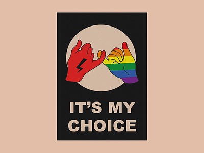 It's my choice abortion choice democracy lgbt pinky promise poster pride protest strajk kobiet totalitarianism women power women rights