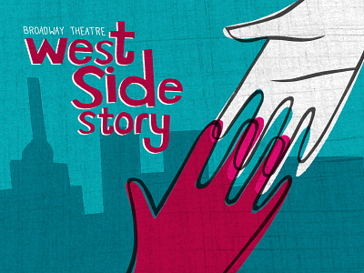 West Side Story broadway handmade illustration make art that sells musical poster design theatre