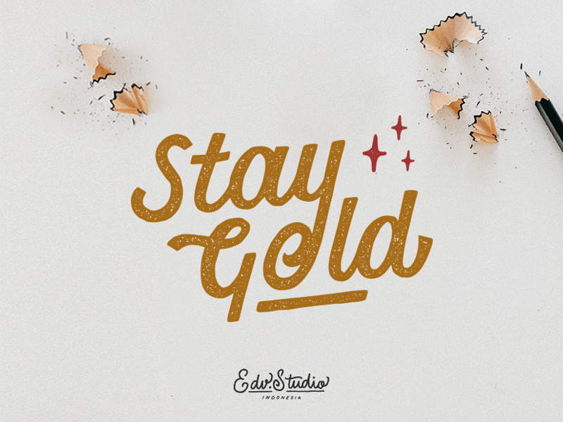 Stay Gold stay gold vintage typography t-shirt passion live illustration humble holiday handlettering design apparel